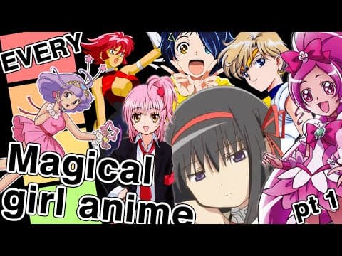 Ultimate Magical Girl Tier List - Part 1